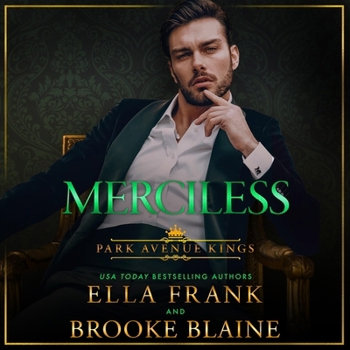 Merciless: Park Avenue Kings, Book 4