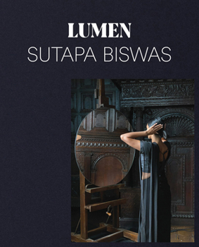 Paperback Sutapa Biswas: Lumen Book