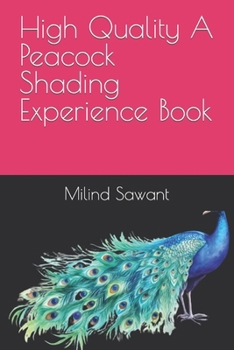 Paperback High Quality A Peacock Shading Experience Book