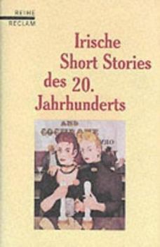 Irische Short Stories des 20. Jahrhunderts.