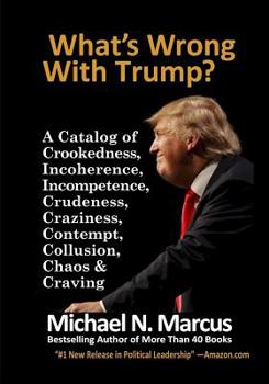 Paperback What's Wrong With Trump? Book