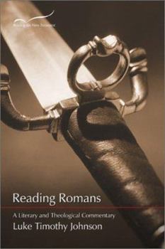 Paperback Reading Romans: A Literary & Theological Commentary Book