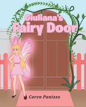 Paperback Giuliana's Fairy Door Book