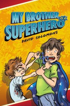 Hardcover My Brother Is a Superhero Book