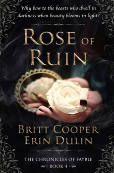 Rose of Ruin (The Chronicles of Fayble)