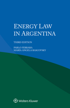 Paperback Energy Law in Argentina Book