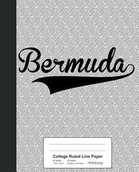 Paperback College Ruled Line Paper: BERMUDA Notebook Book
