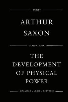 Paperback The Development Of Physical Power Book