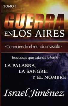 Paperback Guerra En Los Aires: Conociendo El Mundo Invisible [Spanish] Book