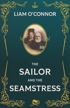 Paperback The Sailor and the Seamstress Book