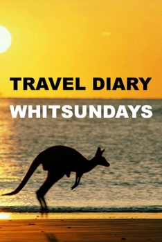 Paperback Travel Diary Whitsundays Book