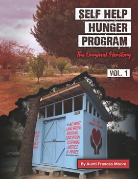 Paperback Self Help Hunger Program: The Original Herstory Book