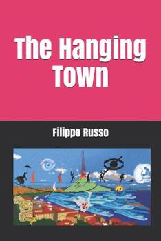 Paperback The Hanging Town Book