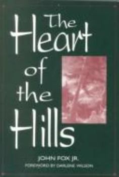 Hardcover The Heart of the Hills Book