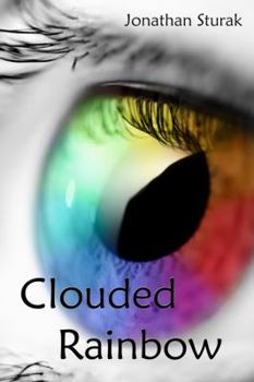 Paperback Clouded Rainbow Book