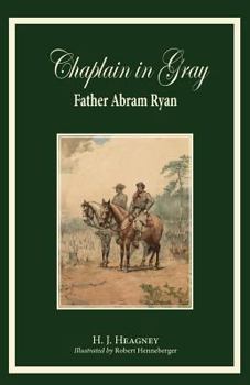 Paperback Chaplain in Gray: Abram Ryan Book