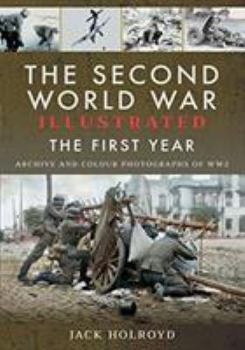 Paperback The Second World War Illustrated: The First Year Book