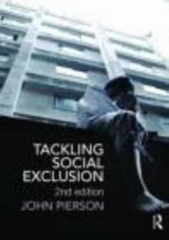 Paperback Tackling Social Exclusion Book