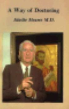 Paperback A Way of Doctoring Book