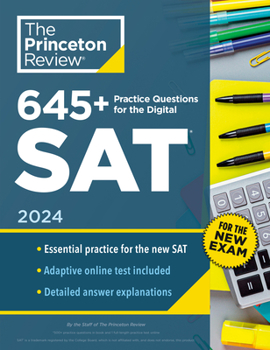 Paperback 645+ Practice Questions for the Digital Sat, 2024: Book + Online Practice Book