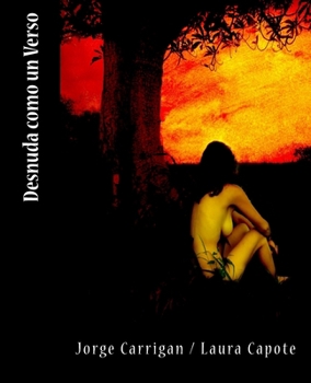 Paperback Desnuda como un verso [Spanish] Book
