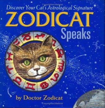 Zodicat Speaks: Discover Your Cat's Astrological Signature