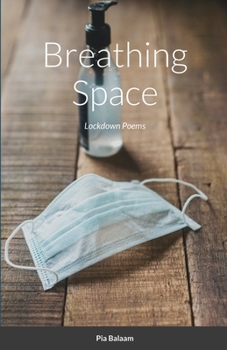 Paperback Breathing Space: Lockdown Poems Book