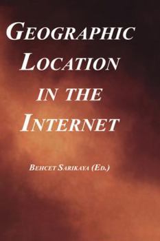 Hardcover Geographic Location in the Internet Book
