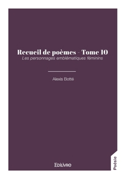 Paperback Recueil de poèmes - Tome 10 [French] Book