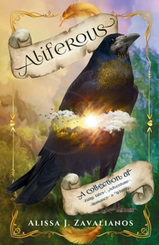 Paperback Aliferous: A Collection of Fairy Tales, Adventure, Romance & Whimsy Book