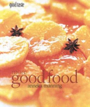 Paperback More Good Food [Unqualified] Book