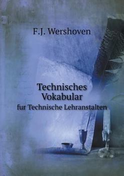 Paperback Technisches Vokabular fur Technische Lehranstalten [German] Book