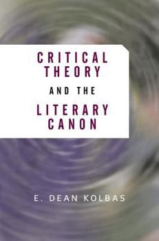 Paperback Critical Theory And The Literary Canon Book