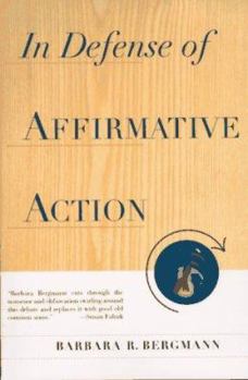 Paperback In Defense of Affirmative Action Book