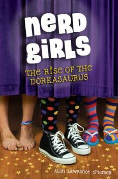 Paperback Nerd Girls: The Rise of the Dorkasaurus Book