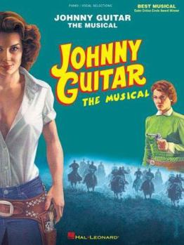 Paperback Johnny Guitar - The Musical Book