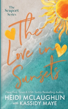 Paperback The Love in Sunsets Book