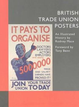 Hardcover British Trade Union Posters: An Illustrated History Book