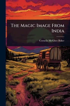 Paperback The Magic Image From India Book