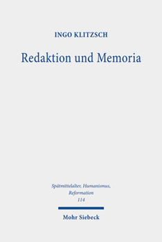 Hardcover Redaktion Und Memoria: Die Lutherbilder Der 'Tischreden [German] Book
