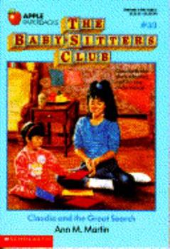 Claudia and the Great Search - Book #33 of the Baby-Sitters Club