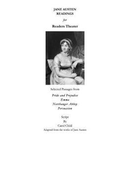 Paperback Jane Austen Readings for Readers Theater: Script Adapted From Four Jane Austen Novels Book