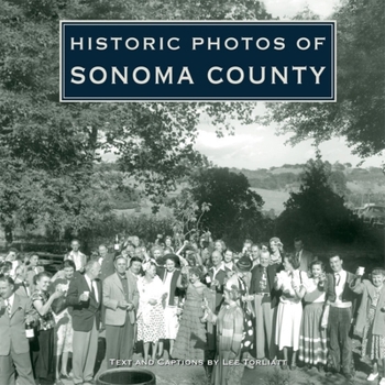 Hardcover Historic Photos of Sonoma County Book