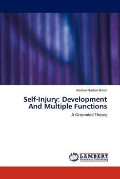 Paperback Self-Injury: Development And Multiple Functions Book