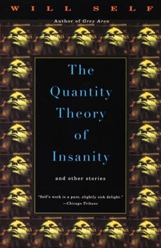 Paperback The Quantity Theory of Insanity Book