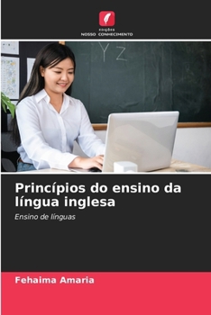 Paperback Princípios do ensino da língua inglesa [Portuguese] Book