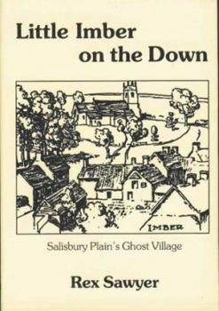 Hardcover Little Imber on the Down : Salisbury Plain's Ghost Village Book