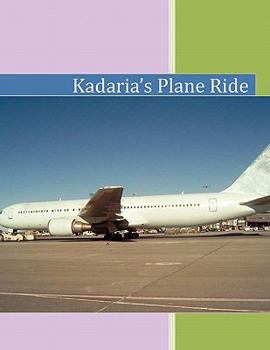 Paperback Kadaria's Plane Ride Book