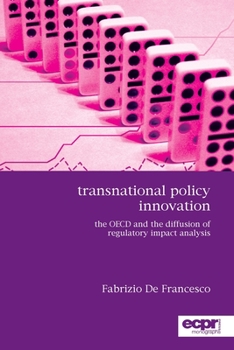 Paperback Transnational Policy Innovation: The OECD and the Diffusion of Regulatory Impact Analysis Book