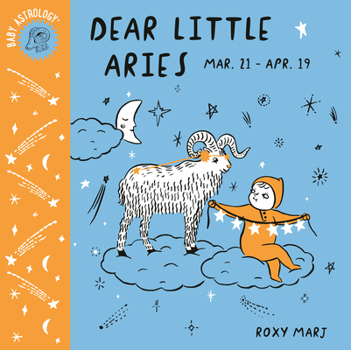 Board book Baby Astrology: Dear Little Aries Book
